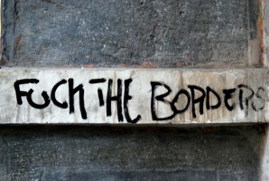 fuck the borders